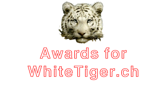 Here you can see from whom www.whitetiger.ch already got an Award!